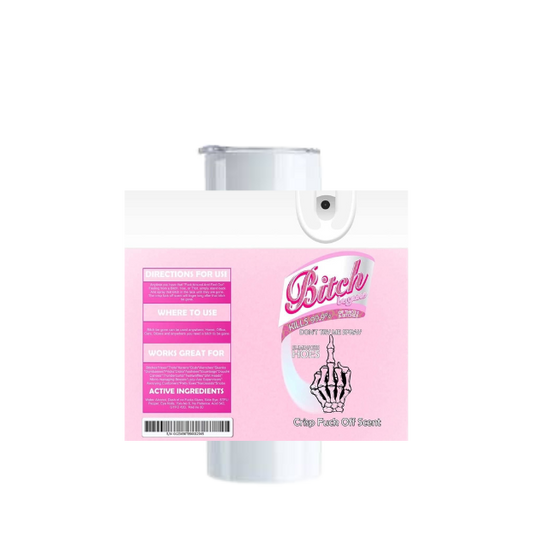 B**ch Be Gone Wrap